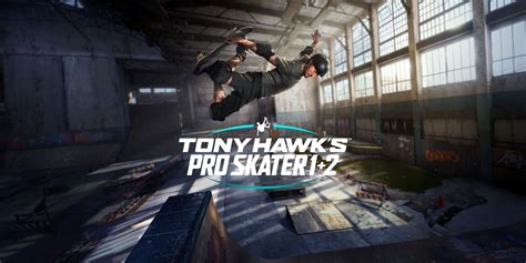  Tony Hawk's Pro Skater 1+2: スケートボードゲームの金字塔を再び体験せよ！